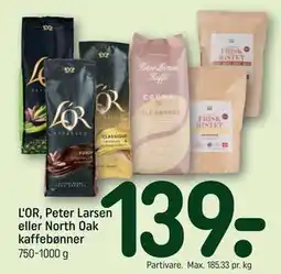 REMA 1000 L'OR, Peter Larsen eller North Oak kaffebønner tilbud