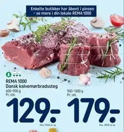 REMA 1000 REMA 1000 Dansk kalvemørbradssteg tilbud