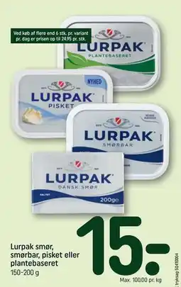 REMA 1000 Lurpak smør, smørbar, pisket eller plantebaseret tilbud