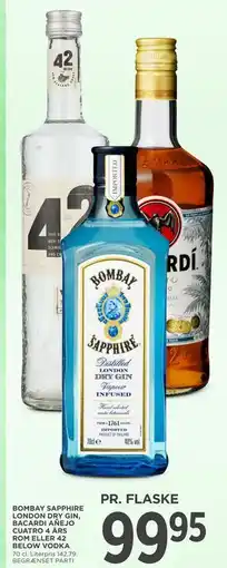 MENY BOMBAY SAPPHIRE LONDON DRY GIN, BACARDI AÑEJO CUATRO 4 ÅRS ROM ELLER 42 BELOW VODKA tilbud