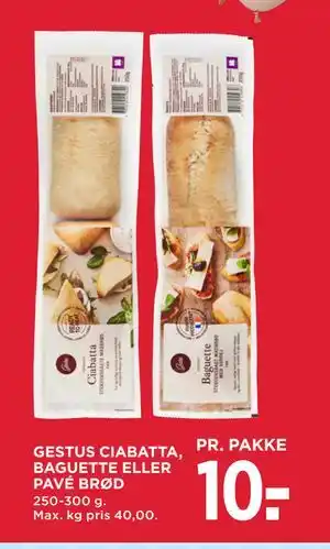 MENY GESTUS CIABATTA, BAGUETTE ELLER PAVÉ BRØD tilbud
