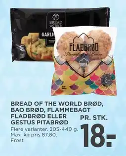 MENY BREAD OF THE WORLD BRØD, BAO BRØD, FLAMMEBAGT FLADBRØD ELLER GESTUS PITABRØD tilbud