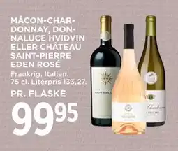 MENY MÂCON-CHARDONNAY, DONNALUCE HVIDVIN ELLER CHÂTEAU SAINT-PIERRE EDEN ROSÉ tilbud