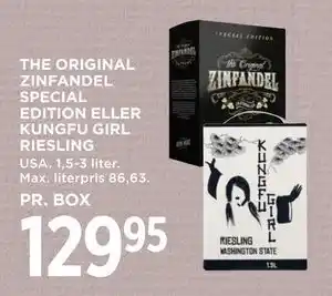 MENY THE ORIGINAL ZINFANDEL SPECIAL EDITION ELLER KUNGFU GIRL RIESLING tilbud
