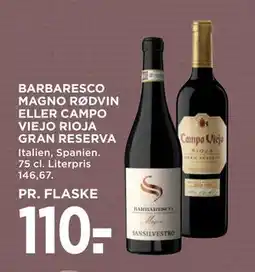 MENY BARBARESCO MAGNO RØDVIN ELLER CAMPO VIEJO RIOJA GRAN RESERVA tilbud