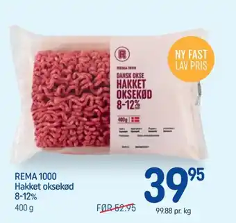 REMA 1000 Hakket oksekød 8-12%