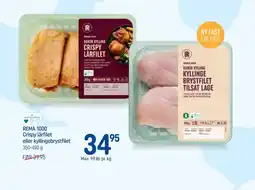 REMA 1000 REMA 1000 Crispy lårfilet eller kyllingebrystfilet tilbud