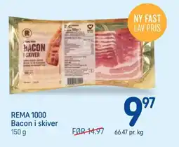 REMA 1000 REMA 1000 Bacon i skiver tilbud