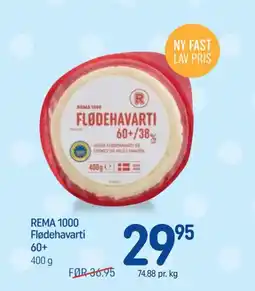 REMA 1000 REMA 1000 Flødehavarti 60+ tilbud