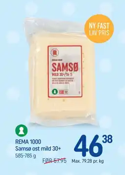 REMA 1000 REMA 1000 Samsø ost mild 30+ tilbud