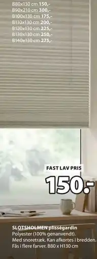 JYSK SLOTSHOLMEN plisségardin tilbud