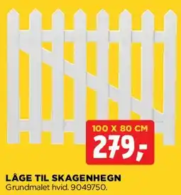 jem & fix LÅGE TIL SKAGENHEGN tilbud
