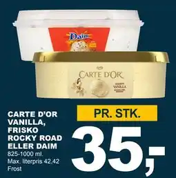 Let-Køb CARTE D’OR VANILLA, FRISKO ROCKY ROAD ELLER DAIM tilbud