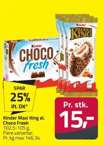 Fleggaard Kinder Maxi King el. Choco Fresh tilbud