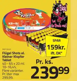 Fleggaard Flügel Shots el. Kleiner Klopfer Tablet tilbud