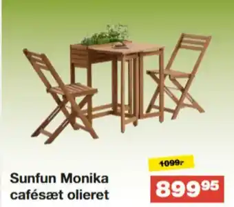 Sunfun Monika cafésæt olieret