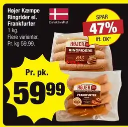 Calle Højer Kæmpe Ringrider el. Frankfurter tilbud