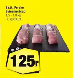 Calle 3 stk. Ferske Svinemørbrad tilbud