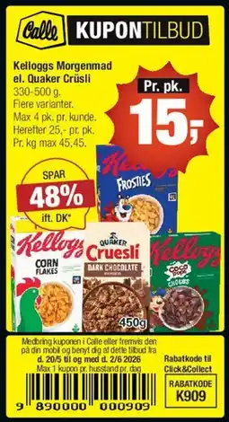 Calle Kellogg's Morgenmad el. Quaker Cruesli tilbud