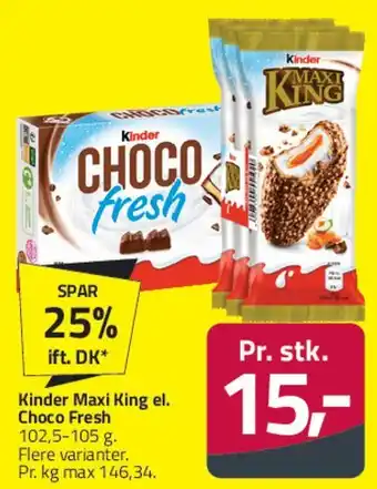 Fleggaard Kinder Maxi King / Choco Fresh tilbud