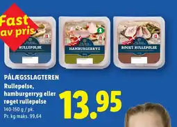 Lidl PÅLÆGSSLAGTEREN Rullepølse, hamburgerryg eller røget rullepølse tilbud