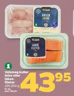 Netto Velsmag kuller loins eller lakse- fileter tilbud