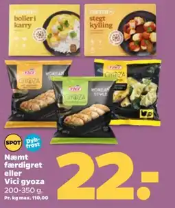 Netto Næmt færdigret eller Vici gyoza tilbud