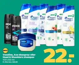 Netto Vaseline, Axe deospray eller Head & Shoulders shampoo tilbud