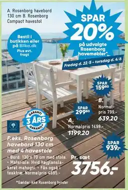 Bilka SPAR 20% på udvalgte Rosenborg havemøbler tilbud