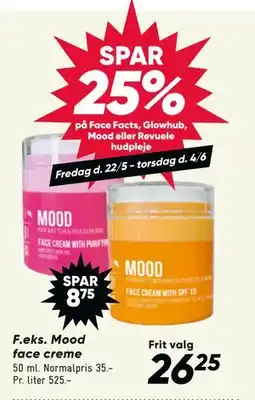 Bilka SPAR 25% på Face Facts, Glowhub, Mood eller Revuele hudpleje tilbud