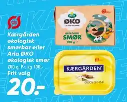 Bilka Kærgården økologisk smørbar eller Arla ØKO økologisk smør tilbud