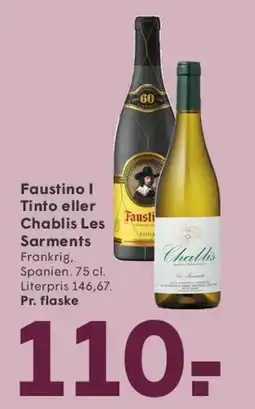 SPAR Faustino I / Chablis Les Sarments tilbud