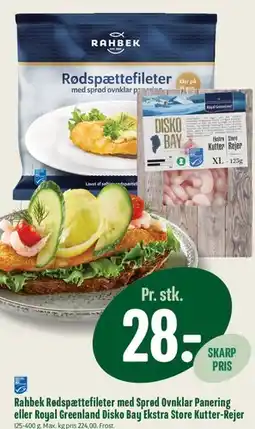 Min Købmand Rahbek Rødspættefileter / Royal Greenland Disko Bay rejer tilbud