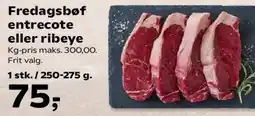 Kvickly Fredagsbøf - entrecote eller ribeye tilbud