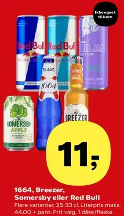 Kvickly 1664, Breezer, Somersby eller Red Bull tilbud