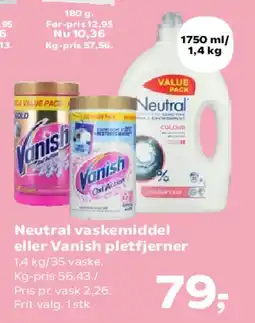 Kvickly Neutral vaskemiddel eller Vanish pletfjerner tilbud