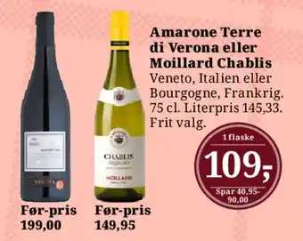 Dagli'Brugsen Amarone Terre di Verona eller Moillard Chablis tilbud