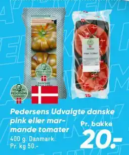 Bilka Pedersens Udvalgte danske tomater tilbud