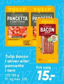 Bilka Tulip bacon / pancetta tilbud