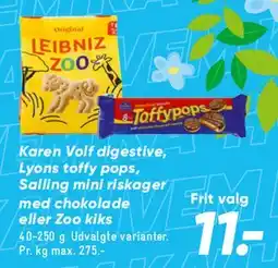 Bilka Karen Volf digestive / Lyons toffy pops / Salling mini risskager med chokolade / Zoo kiks tilbud