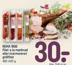 REMA 1000 Filet a la mørbrad eller marmeret grillfilet tilbud