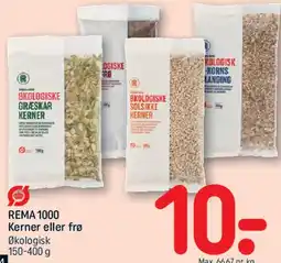 REMA 1000 REMA 1000 Kerner eller frø tilbud