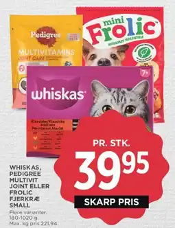 MENY Whiskas / Pedigree / Frolic (hund/kat) tilbud