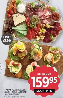 MENY Tapasplatte eller 6 stk. delikatesse-smørrebrød tilbud