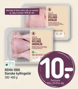 REMA 1000 REMA 1000 Danske kyllingelår tilbud