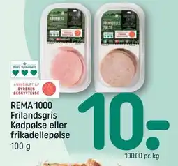 REMA 1000 REMA 1000 Frilandsgris Kødpølse eller frikadellepølse tilbud