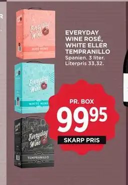 MENY EVERYDAY WINE ROSÉ, WHITE ELLER TEMPRANILLO tilbud