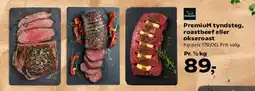 Kvickly Premium tyndsteg, roastbeef eller okseroast tilbud