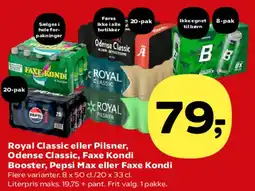 Kvickly Royal Classic eller Pilsner (Odense Classic, Faxe Kondi, Booster, Pepsi Max) tilbud
