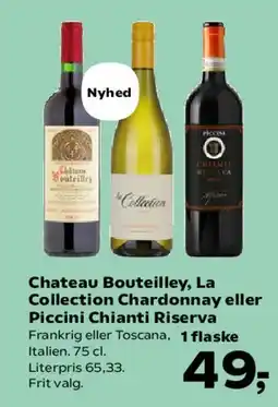 Kvickly Chateau Bouteilley / La Collection Chardonnay eller Piccini Chianti Riserva tilbud